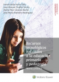 Recursos tecnolgicos aplicados a la educacin primaria y pedagoga. Teora y prctica