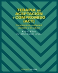 Terapia de aceptacin y compromiso (ACT). Un tratamiento conductual orientado a los valores