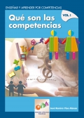 Qu son las competencias. Ensear y aprender por competencias. Volumen I.