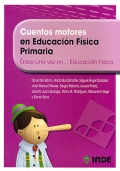 Cuentos motores en educacin fsica. Primaria. rase una vez en... Educacin fsica.