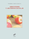 Absentismo y abandono escolar.