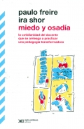 Miedo y osada. La cotidianidad del docente que se arriesga a practicar una pedagoga transformadora