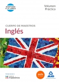 Ingls. Volumen Prctico. Cuerpo de Maestros.