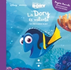 La Dory s valenta. Un llibre sobre la por. Disney emocions