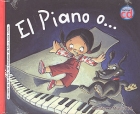 El piano... o la mquina del tiempo (con CD)