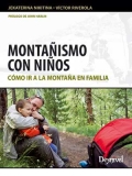 Montaismo con nios. Cmo ir a la montaa en familia