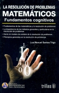 La resolucin de problemas matemticos. Fundamentos cognitivos.