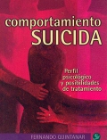 Comportamiento suicida. Perfil psicolgico y posibilidades de tratamiento.