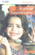 El arte de hacerlos comer.