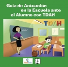 Gua de Actuacin en la Escuela ante el Alumno con TDAH