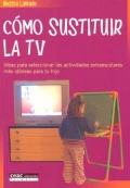 Cmo sustituir la TV. Ideas para las actividades extraescolares ms idoneas para tu hijo.