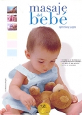 Masaje del bebe. Ejercicios y juegos.