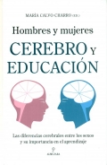 Hombres y mujeres. Cerebro y educacin. Las diferencias cerebrales entre los sexos y su importancia en el aprendizaje